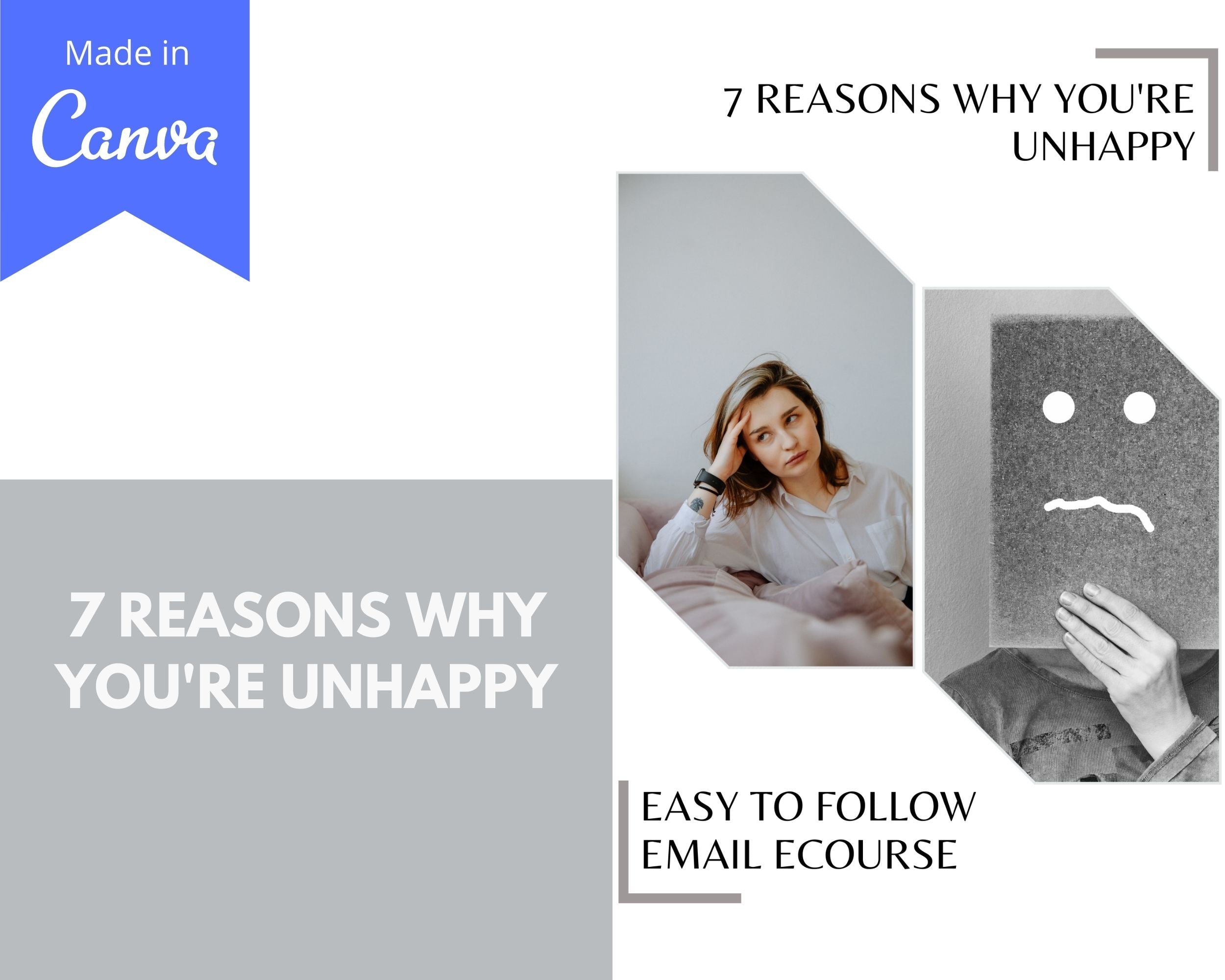 Editable 7 Reasons Why You're Unhappy Emails | Done-for-You eCourse