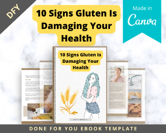 Editable 10 Signs Gluten Is Damaging Your Health Ebook | Done-for-You Ebook in Canva
