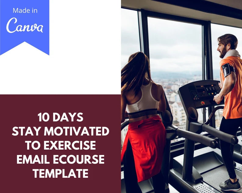 Email eCourse Template | Newsletter Template | Editable Stay Motivated to Exercise