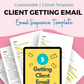 Client Getting Email Sequence