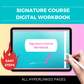 Signature Course Digital Workbook | Online Course Planner | Hyperlinked PDF | Suitable with Goodnotes & Notability
