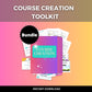 Course Creation Toolkit | Course Bundle | Course Creator Tools