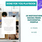 Done-for-You Motivation Hacks From Successful People Playbook