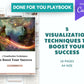 Done-for-You Visualization Techniques To Boost Your Success Playbook