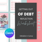 Getting Out of Debt Worksheet | Debt Reflection Planner