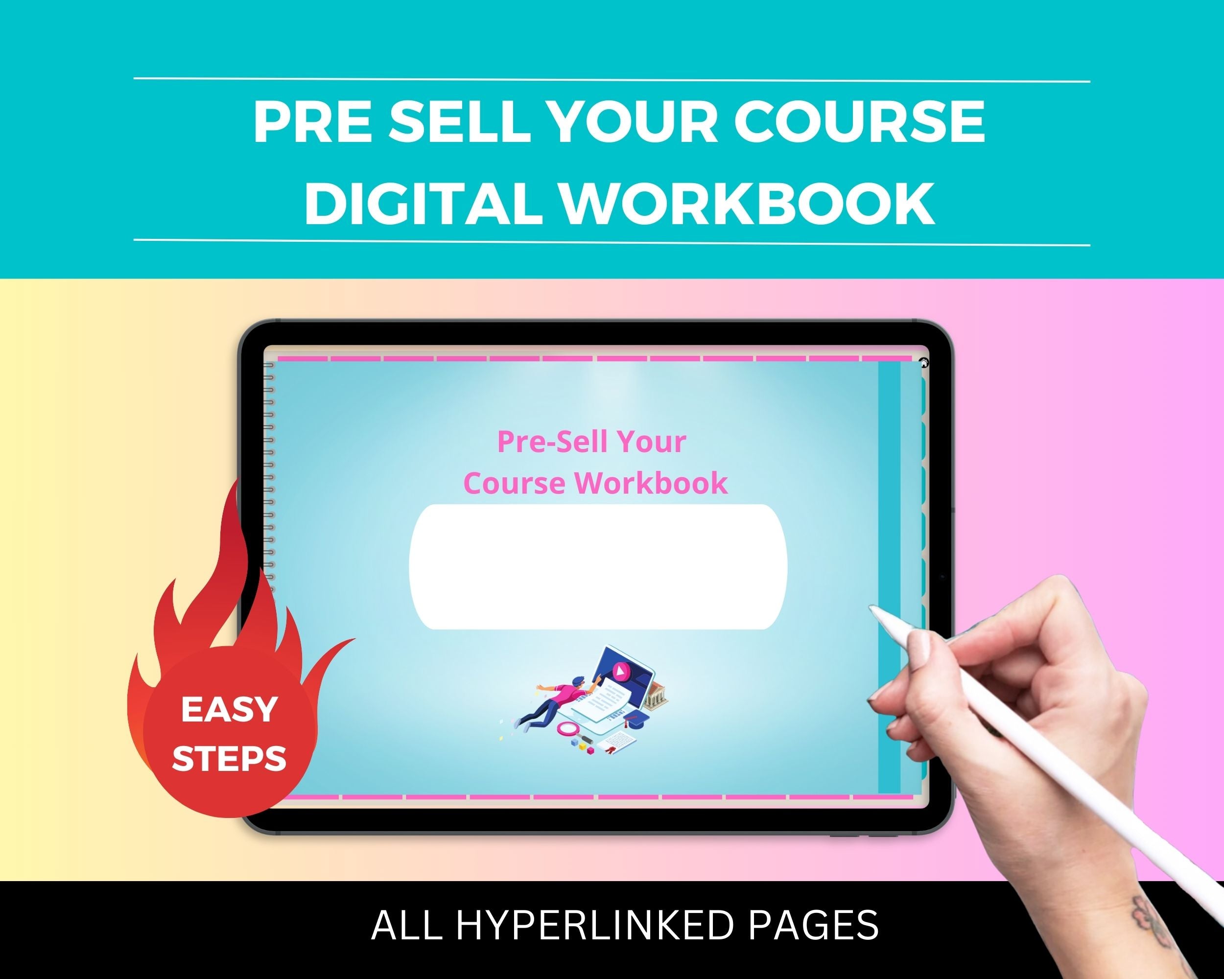 Pre Sell Your Course Digital Workbook | Hyperlinked PDF | Suitable with Goodness & Notability