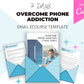 Overcome Phone Addiction Emails | Rebrandable Done-for-You eCourse