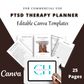 Editable PTSD Therapy Planner in Canva | Commercial Use