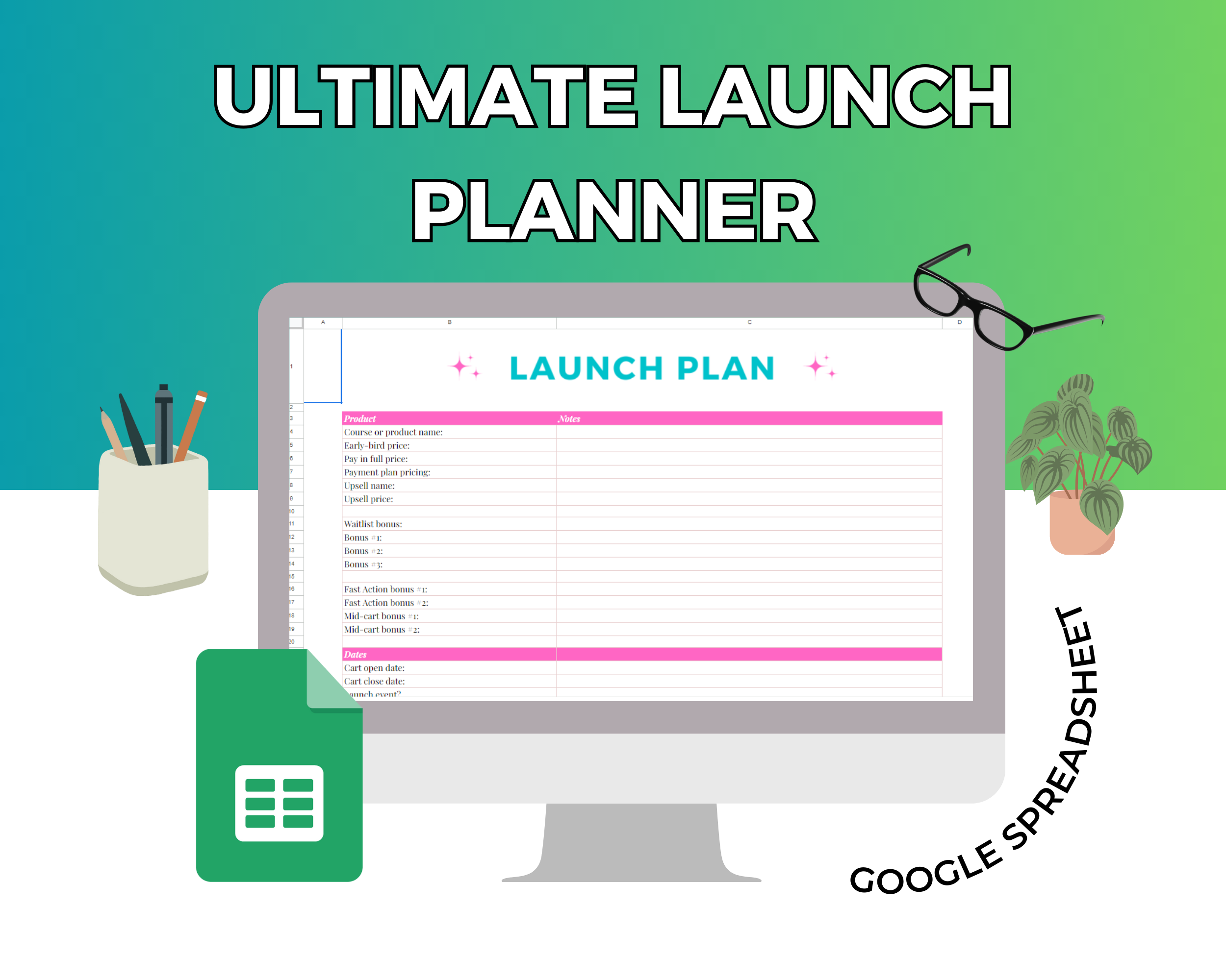 Ultimate Launch Planner Google Spreadsheet | Simple Ultimate Launch Google Sheets