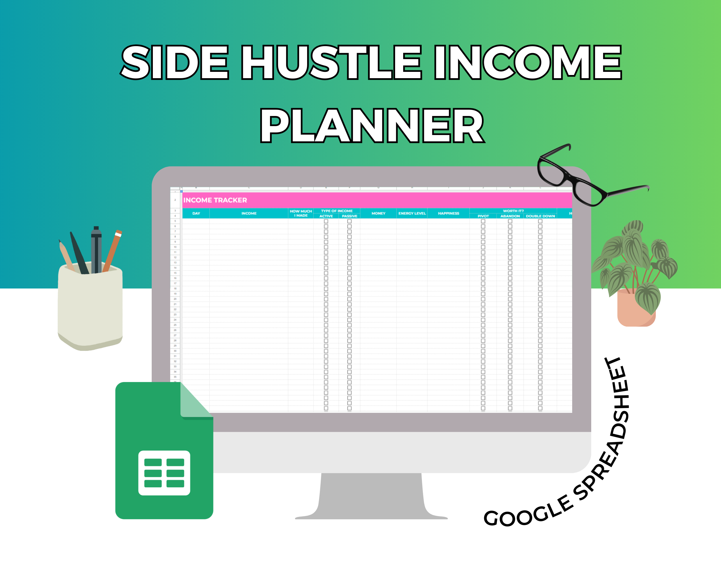 Side Hustle Income Planner Google Spreadsheet | Simple Side Hustle Income Google Sheets