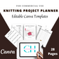 Editable Knitting Project Planner in Canva | Canva Template Pack | Commercial Use
