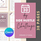 30 Day Side Hustle Challenge | Work From Home Journal | Solopreneur Planner | Editable Canva Template A4 Size