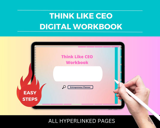 Think Like CEO Digital Workbook | Hyperlinked PDF | Suitable with Goodness & Notability