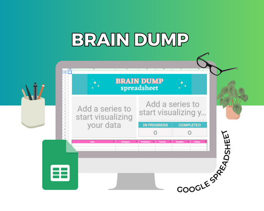 Brain Dump Google Spreadsheet | Simple Brain Dump Google Sheets