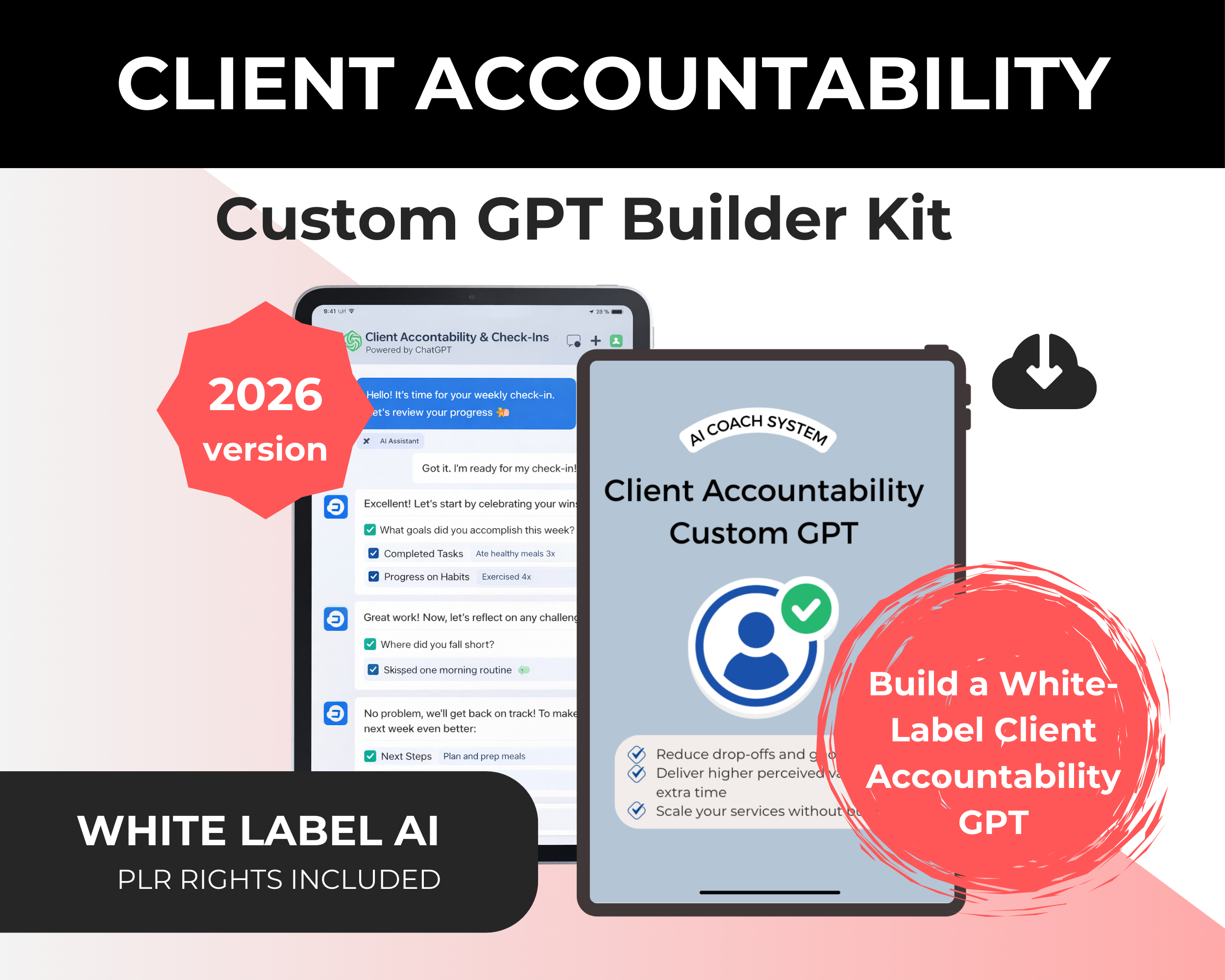 White-Label Client Accountability Custom GPT Builder Kit