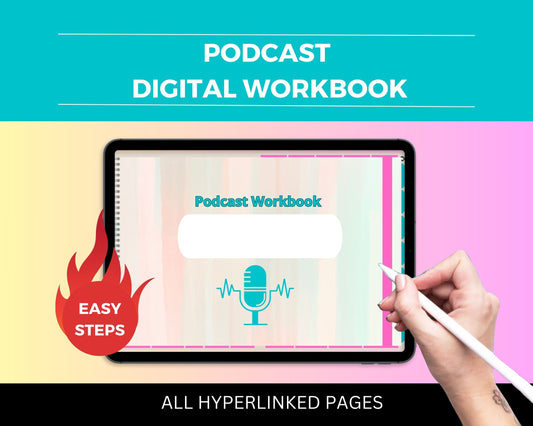 Podcast Workbook | Hyperlinked PDF | Suitable with Goodness & Notability