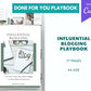 Done-for-You Influential Blogging Playbook