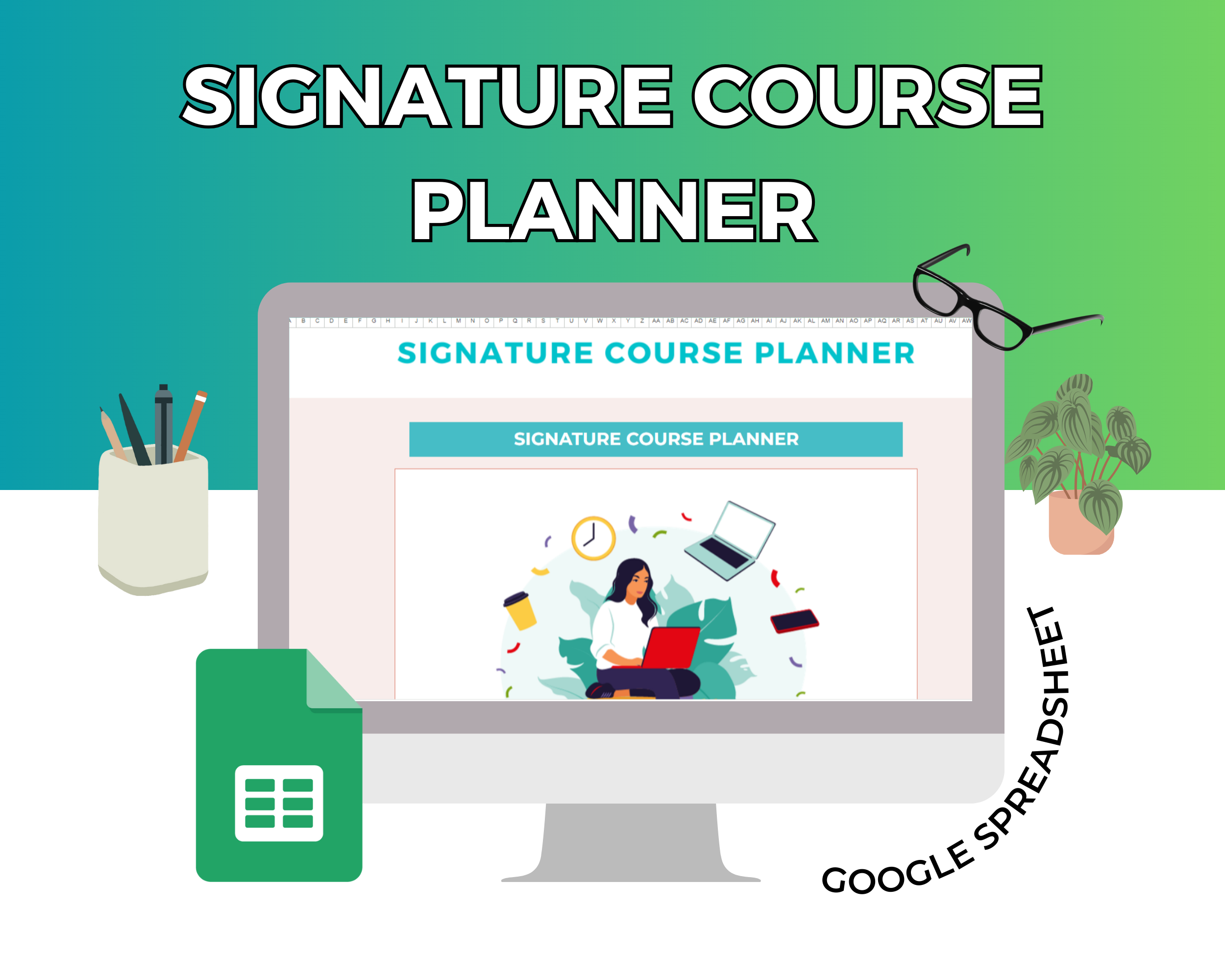 Signature Course Planner Google Spreadsheet | Simple Signature Course Google Sheets
