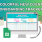 Colorful New Client Onboarding Tracker Google Spreadsheet | Simple Onboarding Tracker Google Sheets