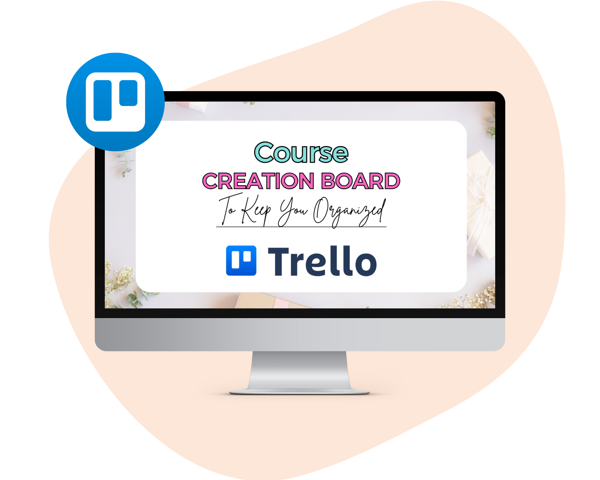 Course Creation Trello Board, Course Workflow, Course Checklist