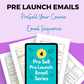Pre-Sell Your Course Email Sequence | Pre Launch Email Templates