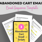 Abandoned Cart Email Sequence | Abandoned Cart Email Templates | Done for You Product