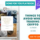 Things To Avoid When Trading Crypto Playbook