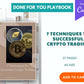 7 Techniques to Successful Crypto Trading Playbook