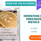 Investing In Precious Metals Playbook