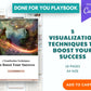Done-for-You Visualization Techniques To Boost Your Success Playbook