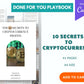 Done-for-You 10 Secrets to Cryptocurrency Profits Playbook
