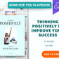 Done-for-You Think Positive to Improve Success Playbook