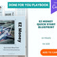 Done for You The EZ Money Quick Start BluePrint