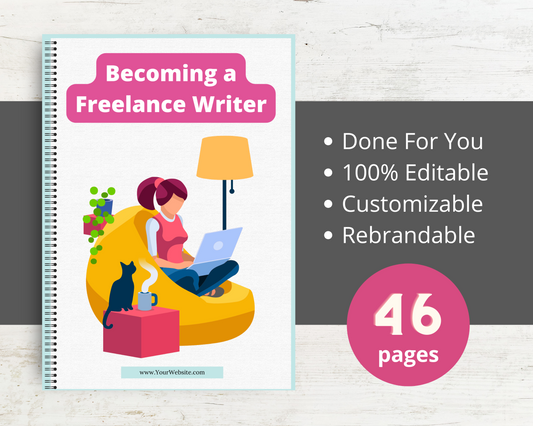 Editable How To Be A Freelance Writer | Done-for-You Ebook in Canva