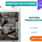 Done for You Success Visualization Playbook
