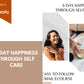 Editable 6 Day Happiness Through Self Care Emails | Rebrandable Newsletter Template