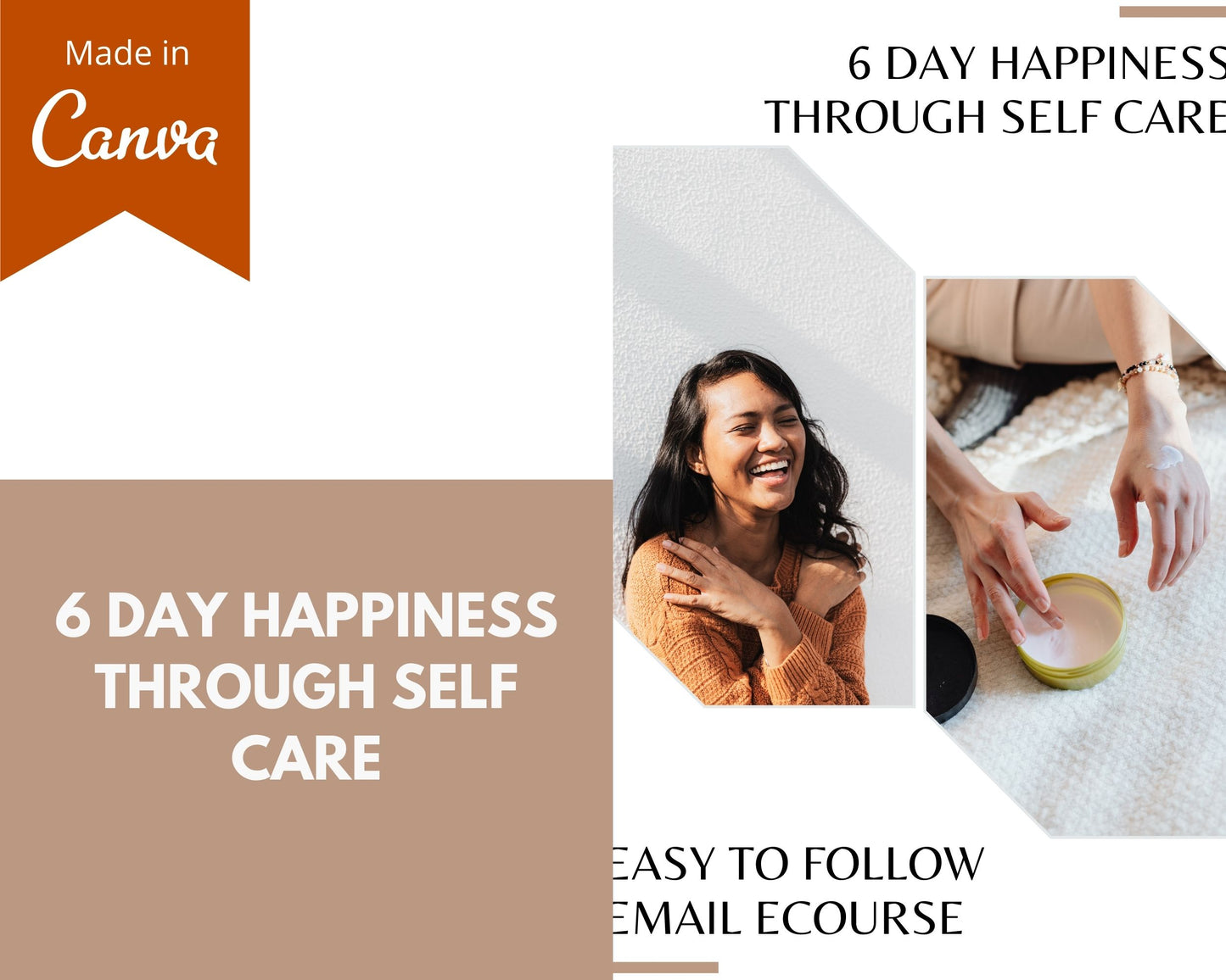 Editable 6 Day Happiness Through Self Care Emails | Rebrandable Newsletter Template