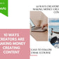 Editable 10 Ways Creators are Making Money Creating Content Emails | Newsletter Template