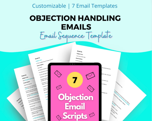 Objection Handling Email Sequence | Done-For-You Email Templates