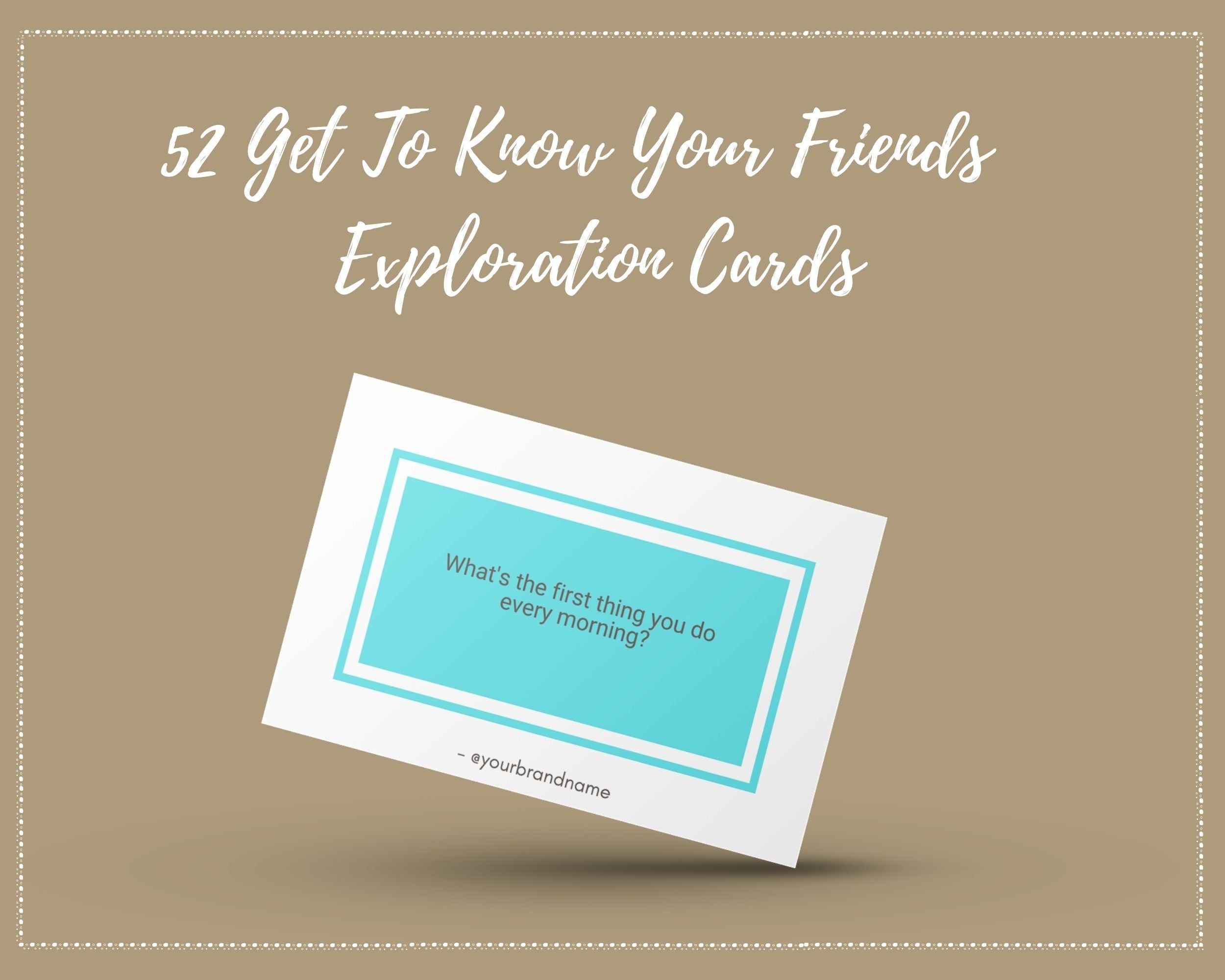 52 Get To Know Your Friends Cards | Canva Inspirational Cards | Commercial Use