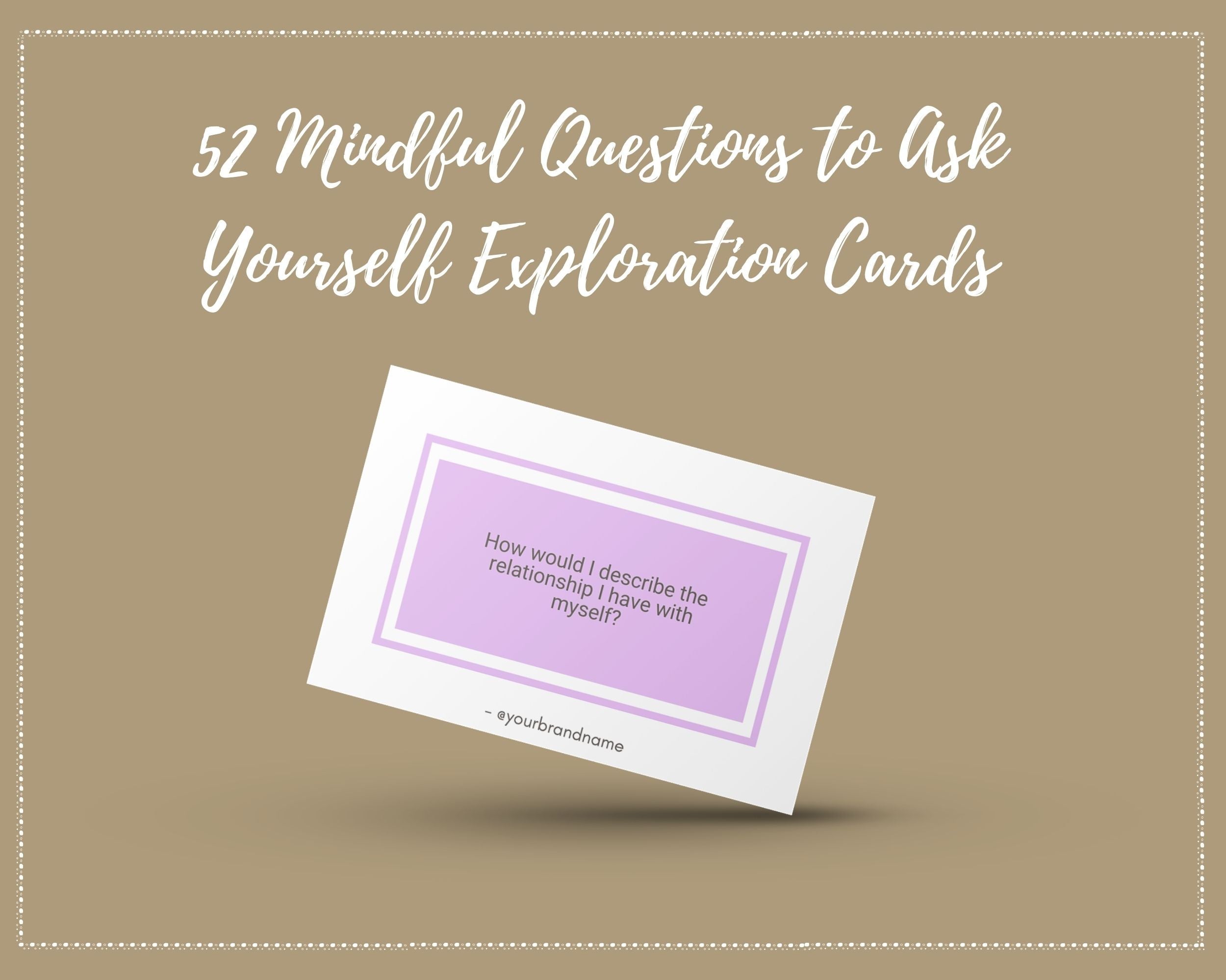 52 Mindful Questions to Ask Yourself Cards | Canva Inspirational Cards | Commercial Use Active