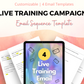 Live Training Email Sequence | Online Event Email Series | Fill-In-Black Template | Done for You Product