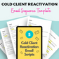 Cold Client Reactivation Email Sequence | Cold Client Reactivation Email Templates | Scripts for Coaches