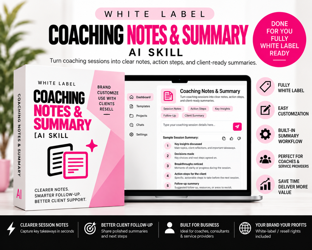 White-Label Coaching Notes & Summary Skill