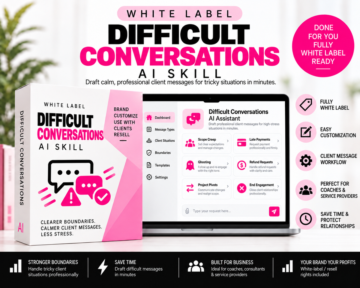 White-Label Difficult Conversations Skill