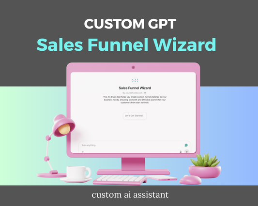 Sales Funnel Wizard - Custom ChatGPT for Your Business – Custom AI Assistant