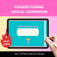 Course Funnel Digital Workbook | Course Evergreen Funnel Planner | Hyperlinked PDF | Suitable with Goodnes & Notability