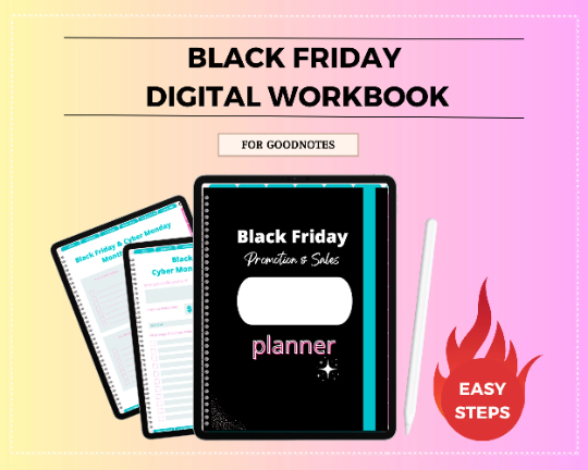 Black Friday Digital Workbook | Black Friday Planner | Hyperlinked PDF | Suitable with Goodnes & Notability