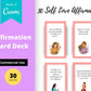 Self Love Affirmation Card Deck | Editable 30 Card Deck in Canva | Commercial Use