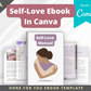 Editable Self-Love Manual Ebook | Done-for-You Ebook in Canva